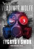 Nowy Porządek Świata T.2 Tygrys i Smok. Autor: Vladimir Wolff. Dadada.pl Okładka książki Nowy Porządek Świata T.2 Tygrys i Smok