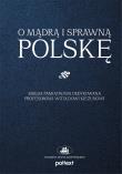 Okładka książki O mądrą i sprawną Polskę