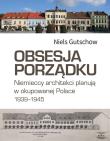 Obsesja porządku.. Autor: Gutschow Niels. Dadada.pl Okładka książki Obsesja porządku.