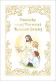 Pamiątka mojej Pierwszej Komunii Świętej (z Panem Jezusem). Autor: Gorlowski Tomasz. Dadada.pl Okładka książki Pamiątka mojej Pierwszej Komunii Świętej (z Panem Jezusem)