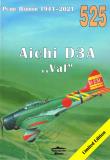 Pearl Harbor 1941-2021 Aichi D3A 'VAL' 525. Autor: Seweryn Fleischer, Szeremeta Zygmunt. Dadada.pl Okładka książki Pearl Harbor 1941-2021 Aichi D3A 'VAL' 525