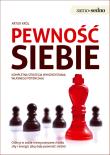 Pewność siebie. Autor: Artur Król. Dadada.pl Okładka książki Pewność siebie