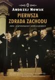Pierwsza zdrada Zachodu. 1920. Autor: Andrzej Nowak. Dadada.pl Okładka książki Pierwsza zdrada Zachodu. 1920