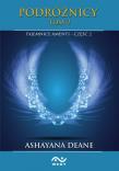 Okładka książki Podróżnicy. Tajemnice Amenti tom 2 cz.2 
