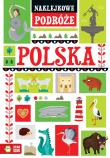 Polska. Naklejkowe podróże. Autor: Opracowanie zbiorowe. Dadada.pl Okładka książki Polska. Naklejkowe podróże