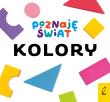 Okładka książki Poznaję świat. Kolory