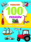 Okładka książki Poznajemy 100 pojazdów