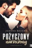 Pożyczony narzeczony. Autor: Joanna Balicka. Dadada.pl Okładka książki Pożyczony narzeczony