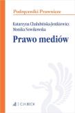 Prawo mediów. Autor: Chałubińska-Jentkiewicz Katarzyna, Nowikowska Monika. Dadada.pl Okładka książki Prawo mediów