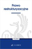 Prawo restrukturyzacyjne. Autor: Opracowanie zbiorowe. Dadada.pl Okładka książki Prawo restrukturyzacyjne