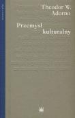 Przemysł kulturalny. Wybrane eseje o kulturze masowej wyd. 2021. Autor: Adorno Theodor W.. Dadada.pl Okładka książki Przemysł kulturalny. Wybrane eseje o kulturze masowej wyd. 2021