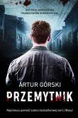 Przemytnik. Autor: Artur Górski. Dadada.pl Okładka książki Przemytnik