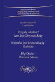 Okładka książki Przyjdę wkrótce! Jam Jest Chrystus Boży. Trylogia