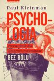 Okładka książki Psychologia. Przewodnik dla lubiących rozkminiać..