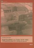Rajd Doolittle'a na Tokio 18 IV 1942. Autor: Jastrzębski Jarosław. Dadada.pl Okładka książki Rajd Doolittle'a na Tokio 18 IV 1942