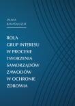 Okładka książki Rola grup interesu w procesie tworz. samorządów