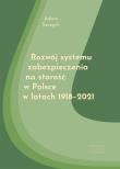 Okładka książki Rozwój systemu zabezpieczenia na starość w Polsce
