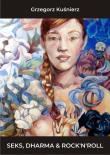 Okładka książki Seks Dharma i Rock n roll