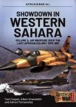 SHOWDOWN IN WESTERN SAHARA. Autor: Cooper Tom, Fontanellaz Adrien, Grandolini Albert. Dadada.pl Okładka książki SHOWDOWN IN WESTERN SAHARA