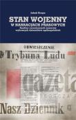 Stan wojenny w narracjach prasowych. Autor: Jakub Krupa. Dadada.pl Okładka książki Stan wojenny w narracjach prasowych