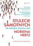Okładka książki Stulecie samotnych. Jak odzyskać utracone więzi