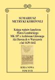 Okładka książki Sumariusz metryki koronnejSeria nowa Księga wpisów MK 187 z Archiwum Głównego Akt Dawnych w Warsz