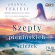 Szepty pienińskich ścieżek audiobook. Autor: Joanna Tekieli. Dadada.pl Okładka książki Szepty pienińskich ścieżek audiobook