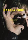 Szkoła Fobii. Autor: Caderholm Nikolaj, Dalager Stig, Werdeline Nikoline, Flygare Us, Vido Kari, Kjeldgaard Lars, Husted. Dadada.pl Okładka książki Szkoła Fobii