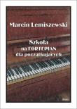 Szkoła na fortepian dla początkujących. Autor: Marcin Lemiszewski. Dadada.pl Okładka książki Szkoła na fortepian dla początkujących