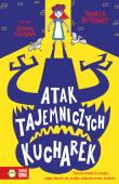 Szkolne szaleństwa. Atak tajemniczych kucharek. Autor: Pamela Butchart, Flintham Thomas, Barbara Górecka. Dadada.pl Okładka książki Szkolne szaleństwa. Atak tajemniczych kucharek