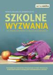 Szkolne wyzwania. Jak mądrze wspierać dziecko... Autor: Monika Gregorczuk, Barbara Kołtyś. Dadada.pl Okładka książki Szkolne wyzwania. Jak mądrze wspierać dziecko..