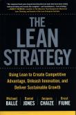 The Lean Strategy. Autor: MICHAEL BALLE, Jones Daniel. Dadada.pl Okładka książki The Lean Strategy
