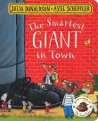 The Smartest Giant in Town. Autor: Donaldson Julia, Scheffler Axel. Dadada.pl Okładka książki The Smartest Giant in Town