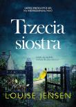 Trzecia siostra wyd. kieszonkowe. Autor: Louise Jensen. Dadada.pl Okładka książki Trzecia siostra wyd. kieszonkowe