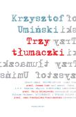 Trzy tłumaczki. Autor: Kzrysztof Umiński. Dadada.pl Okładka książki Trzy tłumaczki