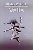 Valis tw. /wyd.3/2022 popr./. Autor: Philip K. Dick, Jęczmyk Lech (wybór), Dziamski Grzegorz. Dadada.pl Okładka książki Valis tw. /wyd.3/2022 popr./