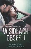 Okładka książki W sidłach obsesji