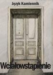 Wciałowstąpienie. Autor: Język Kamiennik. Dadada.pl Okładka książki Wciałowstąpienie