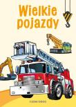 Wielkie pojazdy Kolorowanki poznawcze. Autor: Michałowska Tamara. Dadada.pl Okładka książki Wielkie pojazdy Kolorowanki poznawcze