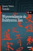 Wprowadzenie do buddyzmu Zen. Autor: Daisetz Teitaro Suzuki. Dadada.pl Okładka książki Wprowadzenie do buddyzmu Zen