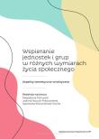 Opakowanie Wspieranie jednostek i grup w różnych wymiarach życia społecznego.