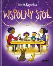 Wspólny stół. Autor: Peter H. Reynolds. Dadada.pl Okładka książki Wspólny stół