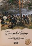 Z lasu, pola i kwatery czyli urywki z pamiętników powstańca z roku 1863. Autor: Opracowanie zbiorowe. Dadada.pl Okładka książki Z lasu, pola i kwatery czyli urywki z pamiętników powstańca z roku 1863