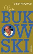 Z szynką raz wyd. 2022. Autor: Charles Bukowski. Dadada.pl Okładka książki Z szynką raz wyd. 2022
