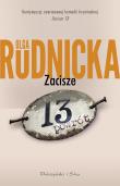 Zacisze 13. Powrót. Autor: Rudnicka Olga. Dadada.pl Okładka książki Zacisze 13. Powrót