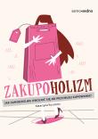 Zakupoholizm. Autor: Katarzyna Kucewicz. Dadada.pl Okładka książki Zakupoholizm