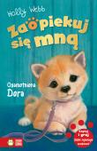 Zaopiekuj się mną. Osamotniona Dora. Autor: Webb Holly, Williams Sophy, Patryk Dobrowolski. Dadada.pl Okładka książki Zaopiekuj się mną. Osamotniona Dora