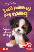 Zaopiekuj się mną Samotny niekochany Promyk. Autor: Webb Holly. Dadada.pl Okładka książki Zaopiekuj się mną Samotny niekochany Promyk