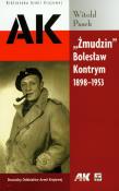 Żmudzin Bolesław Kontrym 1898-1953. Autor: Pasek Witold. Dadada.pl Okładka książki Żmudzin Bolesław Kontrym 1898-1953