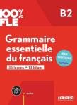 100% FLE - Grammaire essentielle du franacis B2. Autor:   Praca zbiorowa. Dadada.pl Okładka książki 100% FLE - Grammaire essentielle du franacis B2